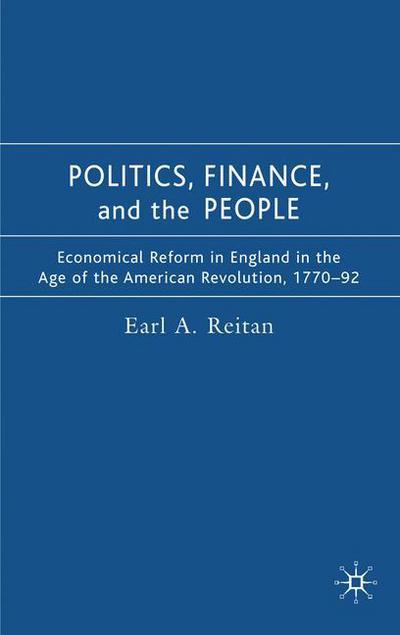 Cover for Earl Reitan · Politics, Finance, and the People (Hardcover Book) (2007)