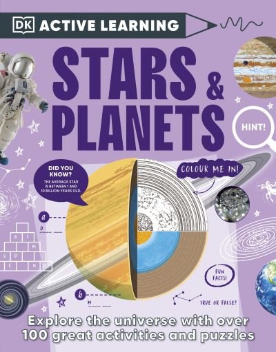 Cover for Dk · Active Learning Stars and Planets: Over 100 Brain-Boosting Activities that Make Learning Easy and Fun - DK Active Learning (Paperback Book) (2023)