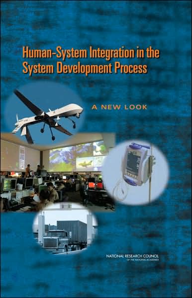 Cover for National Research Council · Human-System Integration in the System Development Process: A New Look (Gebundenes Buch) (2007)