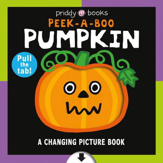 Cover for Roger Priddy · Changing Picture Book Peek a Boo Pumpkin, A (Board book) (2020)