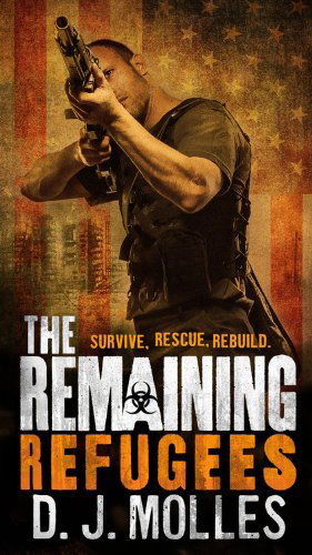 Cover for D.j. Molles · The Remaining: Refugees (Paperback Book) [Reprint edition] (2014)