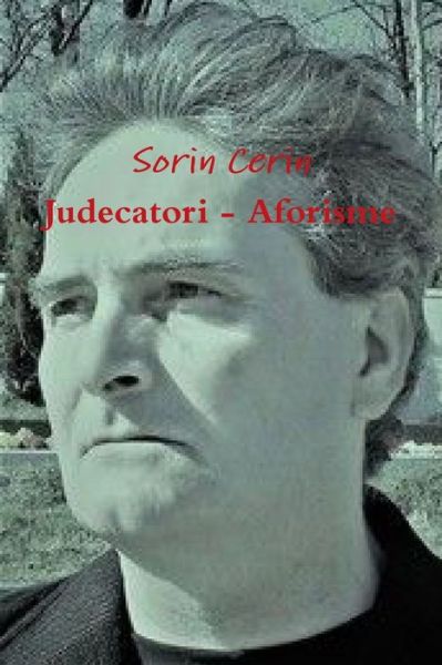 Cover for Sorin Cerin · Judecatori - Aforisme (Paperback Book) (2019)