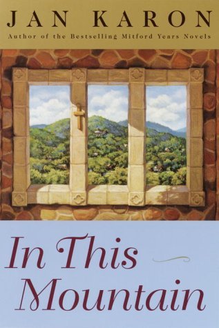 In This Mountain (The Mitford Years, Book 7) - Jan Karon - Livros - Random House - 9780375728204 - 29 de abril de 2003