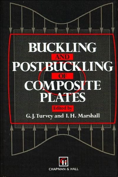 Cover for I Howard Marshall · Buckling and Postbuckling of Composite Plates (Hardcover bog) [1995 edition] (1994)