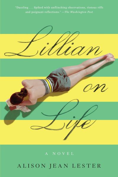 Cover for Alison Jean Lester · Lillian on Life (Paperback Book) (2016)