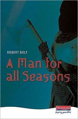 Cover for Robert Bolt · A Man For All Seasons - Heinemann Plays For 14-16+ (Innbunden bok) (1996)