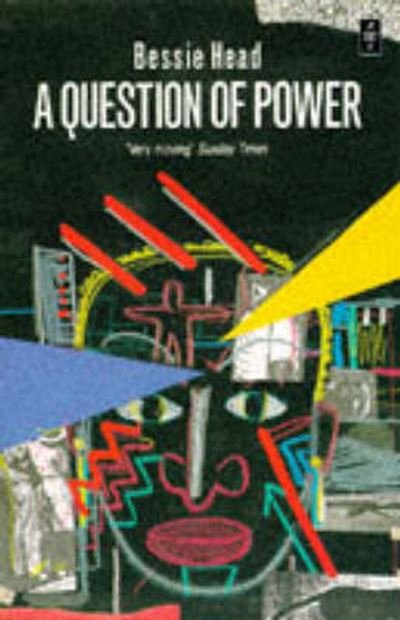 Bessie Head · A Question of Power - Heinemann African Writers Series (Paperback Book) (1986)