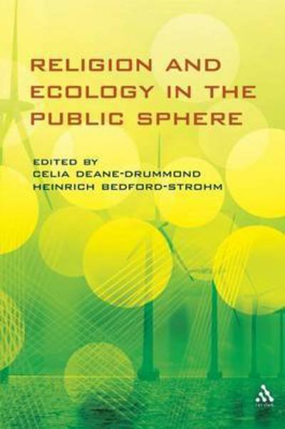 Cover for Celia Deane-drummond · Religion and Ecology in the Public Sphere (Hardcover Book) (2011)