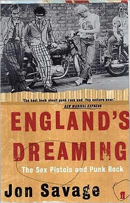 Cover for Jon Savage · England's Dreaming (Paperback Book) [Main edition] (2005)
