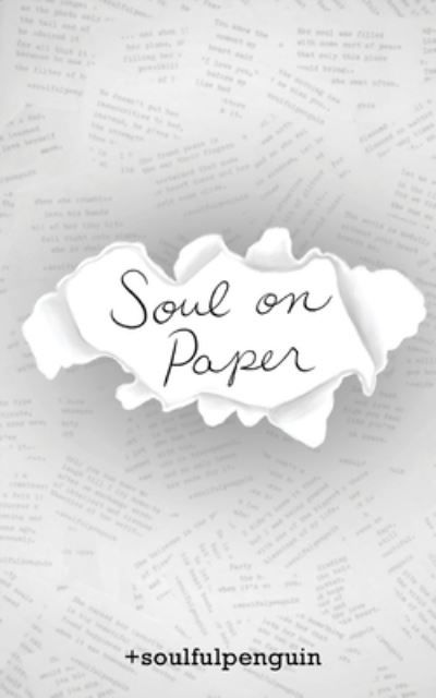 Cover for S K Cooke +soulfulpenguin · Soul on Paper (Paperback Book) (2021)