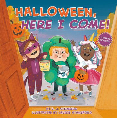 Halloween, Here I Come! - Here I Come! - D.J. Steinberg - Kirjat - Penguin Putnam Inc - 9780593094204 - tiistai 11. elokuuta 2020