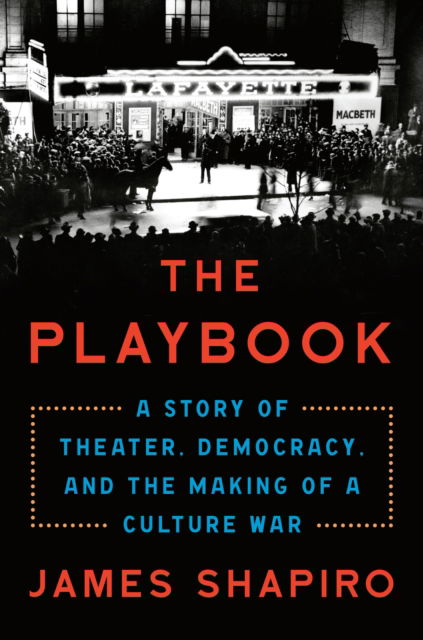 Cover for James Shapiro · The Playbook (Hardcover Book) (2024)