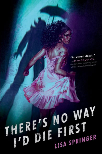 Cover for Lisa Springer · There's No Way I'd Die First (Paperback Book) (2024)