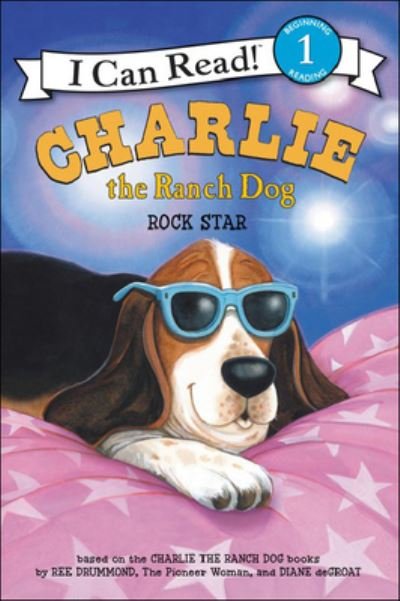 Cover for Ree Drummond · Charlie the Ranch Dog Rock Star (Hardcover bog) (2015)
