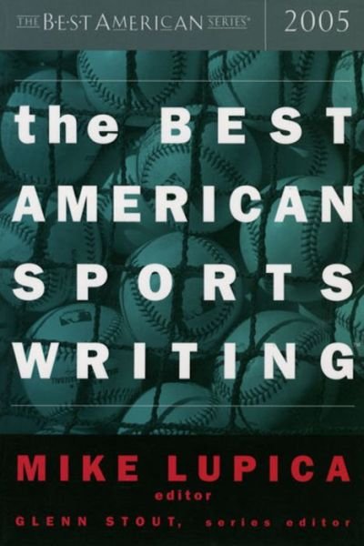 Cover for Mike Lupica · The Best American Sports Writing (Paperback Book) (2005)