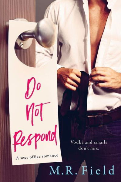 Cover for M R Field · Do Not Respond (Paperback Book) (2018)