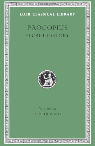 Cover for Procopius · Secret History - Loeb Classical Library (Hardcover Book) [English And Greek edition] (1935)