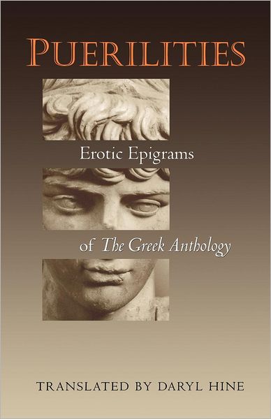 Cover for Daryl Hine · Puerilities: Erotic Epigrams of The Greek Anthology - The Lockert Library of Poetry in Translation (Paperback Book) (2001)