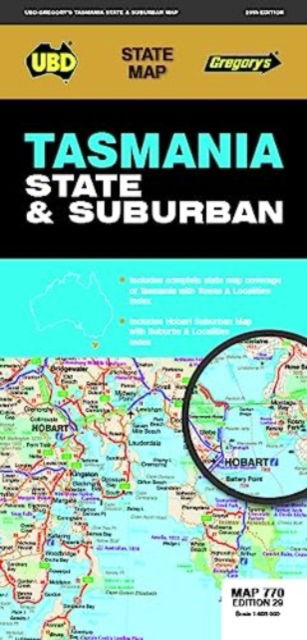 Cover for UBD Gregory's · Tasmania State &amp; Suburban Map 770 29th ed - State Map (Map) [Twenty-ninth edition] (2023)