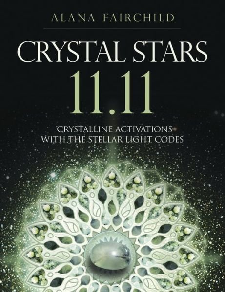 Cover for Alana Fairchild · Crystal Stars 11. 11 (Book) (2019)