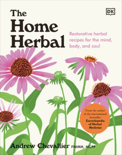 Cover for Andrew Chevallier · The Home Herbal (Hardcover Book) (2023)