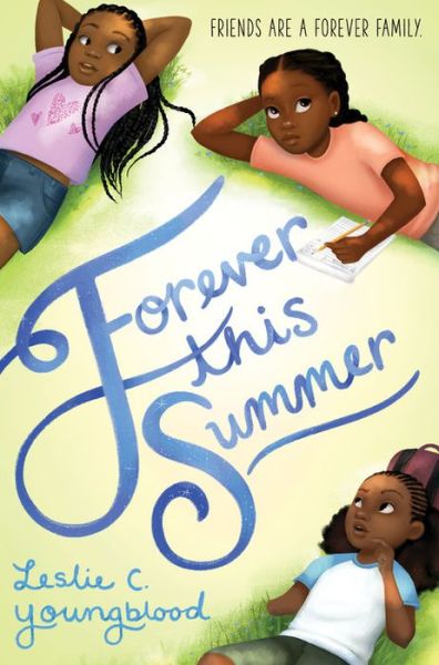 Cover for Leslie C. Youngblood · Forever This Summer (Hardcover Book) (2021)