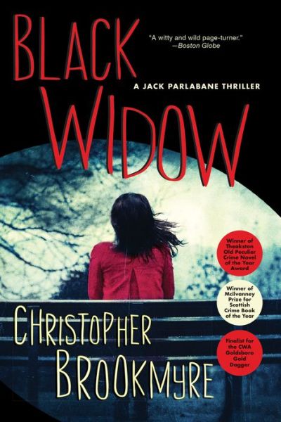 Cover for Christopher Brookmyre · Black Widow A Jack Parlabane Thriller (Paperback Book) (2017)