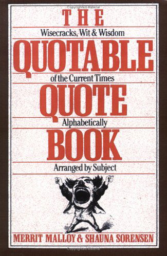 Cover for Shauna Sorenson · The Quotable Quote Book (Paperback Book) (2008)