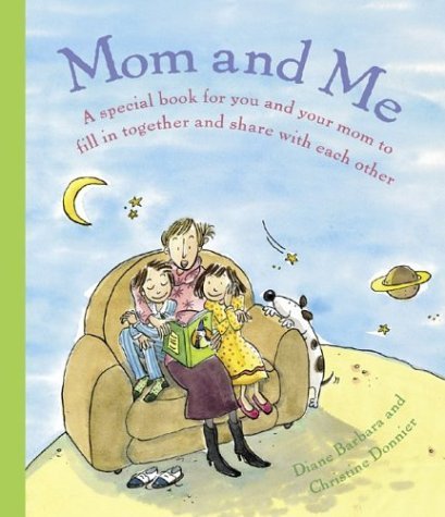 Mom and Me - Diane Barbara - Books - Abrams - 9780810948204 - May 1, 2004