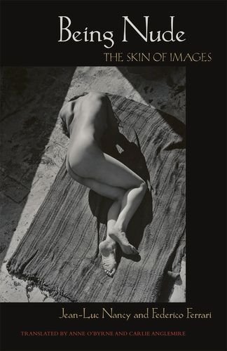 Cover for Jean-Luc Nancy · Being Nude: The Skin of Images (Gebundenes Buch) (2014)