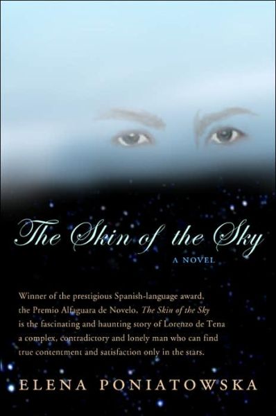 Cover for Elena Poniatowska · Skin of the Sky: A Novel (Paperback Book) (2006)