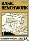 Cover for Les Oldridge · Basic Benchwork - Workshop Practice (Pocketbok) (1998)