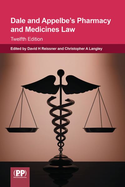 Cover for Joy Wingfield · Dale and Appelbe's Pharmacy and Medicines Law (Paperback Book) [12th revised edition] (2021)