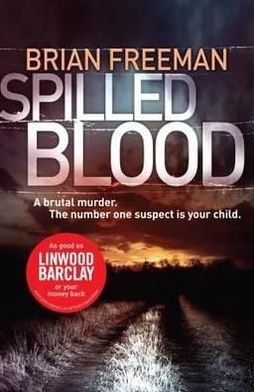 Cover for Brian Freeman · Spilled Blood (Paperback Book) (2012)