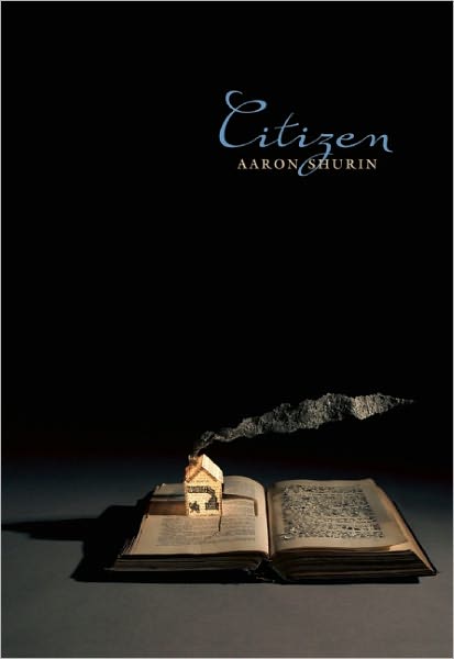 Cover for Aaron Shurin · Citizen (Paperback Book) (2012)