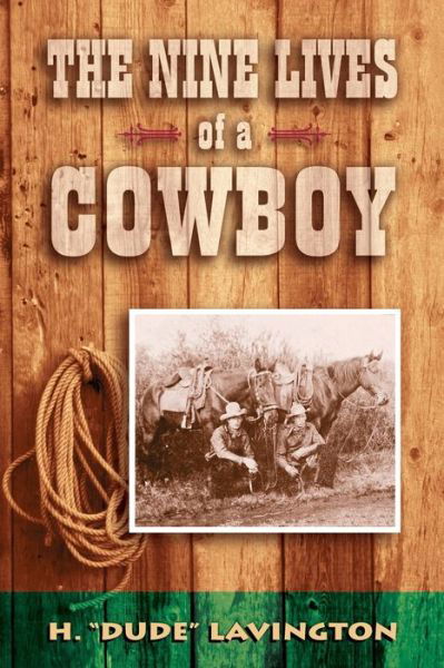 Cover for Amazon Digital Services LLC - KDP Print US · Nine Lives of a Cowboy (Paperback Bog) (2022)