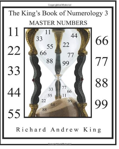 Cover for Richard Andrew King · The King's Book of Numerology 3 - Master Numbers - The King's Book of Numerology (Paperback Book) (2014)