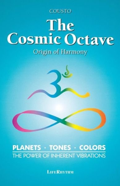 Cover for Cousto · The Cosmic Octave: Origin of Harmony (Rev) (Paperback Book) (2015)