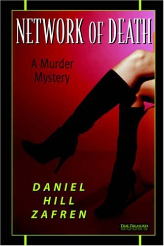 Cover for Daniel Hill Zafren · Network of Death (Paperback Book) (2006)