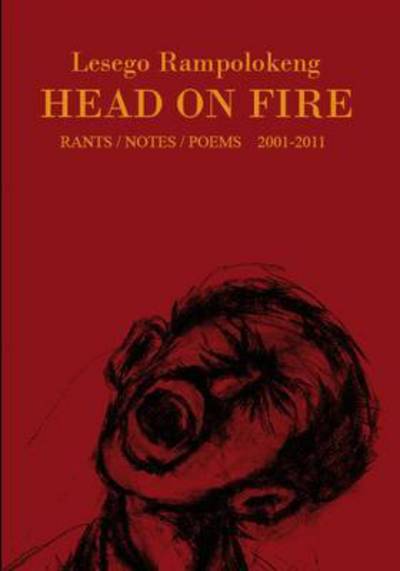 Cover for Lesego Rampolokeng · Head on Fire: A Deep South publication (Paperback Book) (2012)