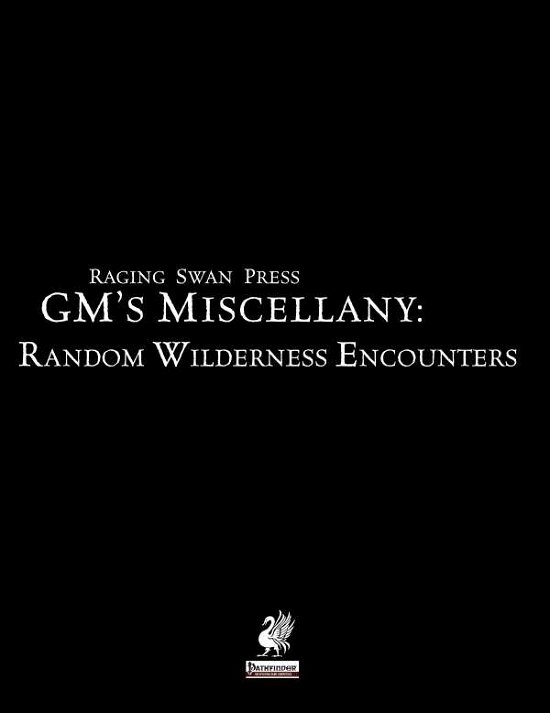Cover for Creighton Broadhurst · Raging Swan Press's GM's Miscellany: Random Wilderness Encounters (Paperback Book) (2014)
