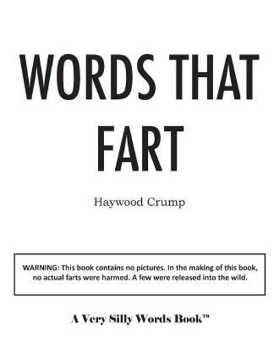 Cover for Haywood Crump · Words That Fart (Paperback Book) (2015)