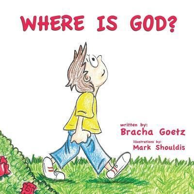 Cover for Bracha Goetz · Where Is God? (Paperback Book) (2017)