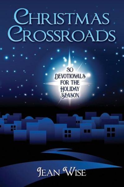 Cover for Jean Wise · Christmas Crossroads (Taschenbuch) (2018)