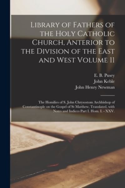 Cover for John 1792-1866 Keble · Library of Fathers of the Holy Catholic Church, Anterior to the Division of the East and West Volume 11 (Paperback Book) (2021)