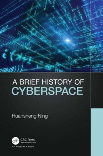 Cover for Huansheng Ning · A Brief History of Cyberspace (Paperback Book) (2024)