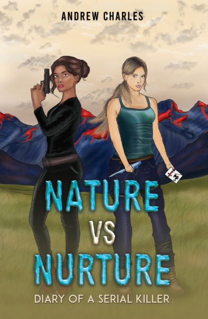 Cover for Andrew Charles · Nature vs Nurture: Diary of a Serial Killer (Paperback Book) (2024)