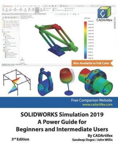 Cover for CADArtifex · SOLIDWORKS Simulation 2019 : A Power Guide for Beginners and Intermediate Users (Paperback Book) (2019)
