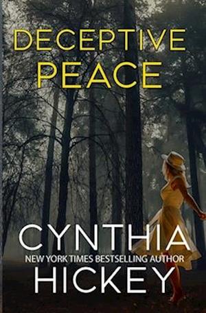 Cover for Cynthia Hickey · Deceptive Peace (Book) (2022)