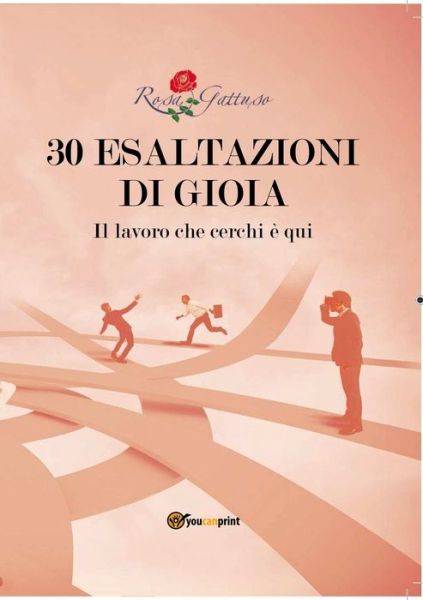 Cover for Rosa Gattuso · 30 Esaltazioni Di Gioia (Book) (2013)